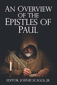 Overview of the Epistles of Paul