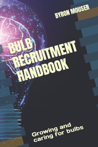 Bulb Recruitment Handbook