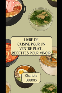Cuisine pour un Ventre Plat
