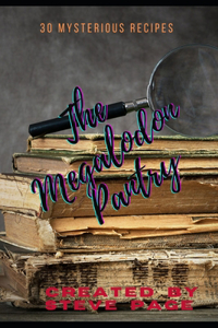 The Megalodon Pantry