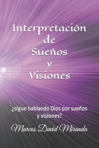 Interpretación de Sueños y Visiones