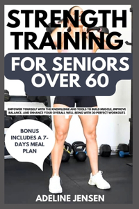 Strength Training for Seniors Over 60