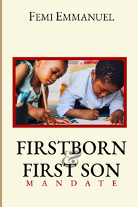 First Born & First Son Mandate
