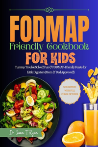 Fodmap Friendly Cookbook for Kids