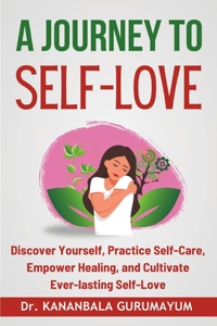 Journey To Self-Love