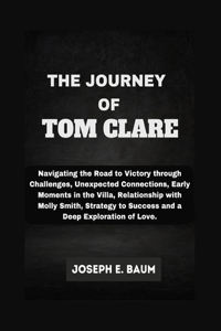 The Journey Of Tom Clare