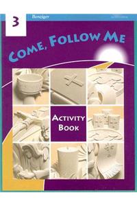 Come, Follow Me