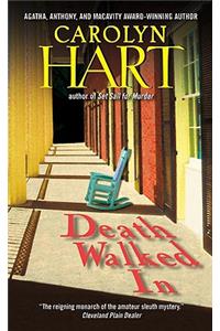 Death Walked in