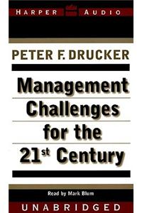 Management Challenges for the 21st Century