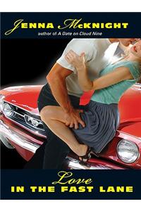 Love in the Fast Lane
