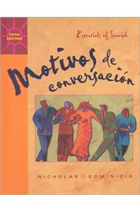 Motivos De Conversacion: Essentials of Spanish (Student Edition + Listening Comprehension Audio CD)
