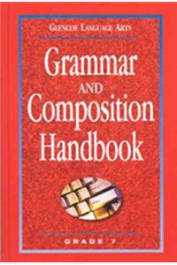 Glencoe Language Arts: Grammar and Composition Handbook, Grade 7