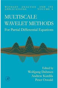 Multiscale Wavelet Methods for Partial Differential Equations