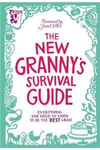 The New Granny’s Survival Guide
