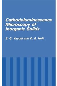 Cathodoluminescence Microscopy of Inorganic Solids