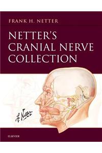Netter's Cranial Nerve Collection