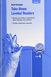 Reading 2007 Take-Home Leveled Reader on Level Grade 4