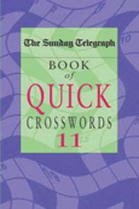 The Sunday Telegraph Book of Quick Crosswords 11