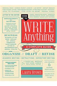 How to Write Anything