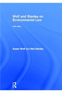 Wolf and Stanley on Environmental Law