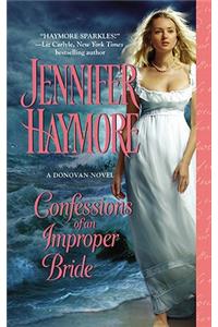 Confessions of an Improper Bride