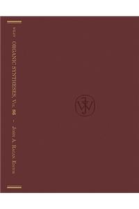 Organic Syntheses, Volume 86