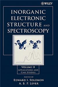 Inorganic Electronic Structure and Spectroscopy V II - Applications and Case Studies