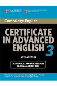 Cambridge Certificate in Advanced English 3 with Answers: Official Examination Papers from University of Cambridge ESOL Examinations