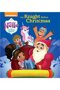 The Knight Before Christmas (Nella the Princess Knight)