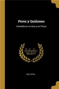 Perez y Quiñones