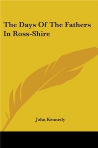Days Of The Fathers In Ross-Shire