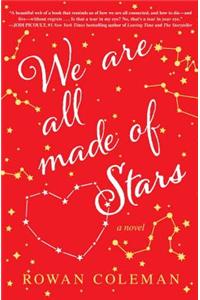 We Are All Made of Stars