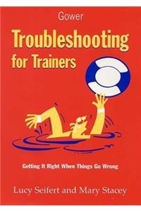 Troubleshooting for Trainers