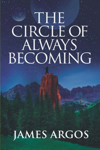 Circle of Always Becoming