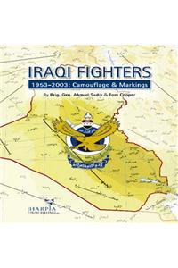 Iraqi Fighters: 1953-2003: Camouflage & Markings
