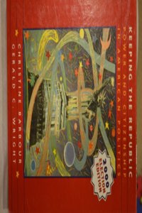 Keeping the Republic Election Edition