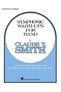 Symphonic Warm-Ups - Eb Baritone Sax