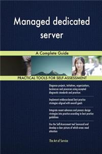 Managed dedicated server A Complete Guide