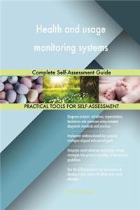 Health and usage monitoring systems Complete Self-Assessment Guide