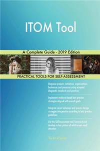 ITOM Tool A Complete Guide - 2019 Edition