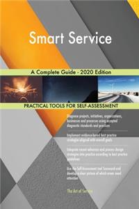 Smart Service A Complete Guide - 2020 Edition