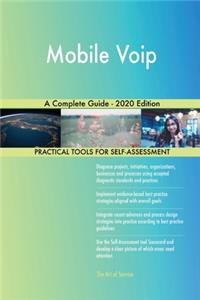 Mobile Voip A Complete Guide - 2020 Edition