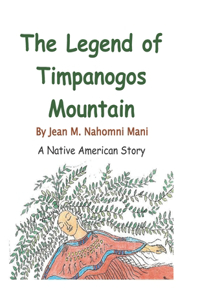 Legend of Timpanogos Mountain