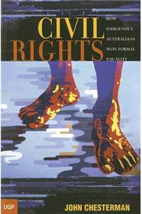 Civil Rights: How Indigenous Australians Won Formal Equality