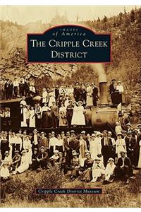 The Cripple Creek District