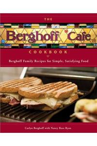 The Berghoff Cafe Cookbook