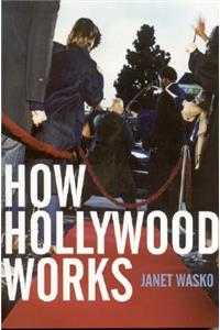 How Hollywood Works