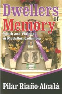 Dwellers of Memory