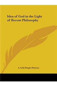 Idea of God in the Light of Recent Philosophy