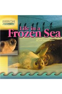 Life in a Frozen Sea